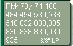 F�r PM470, 474, 480, 484, 494, 530, 538, 540, 832, 833, 835, 836, 838, 839, 930, 935  (3/8LP)