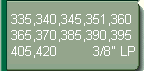 F�r Partner 335, 340, 345, 351, 360, 365, 370, 385, 390, 395, 405, 420, ( 3/8LP )