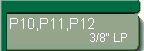 F�r Pioneer P10, P11, P12 (3/8LP)
